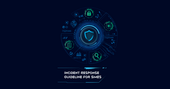 HKCERT Publishes Incident Response Guideline for SMEs  to Enhance Information Security Incident Handling Competence